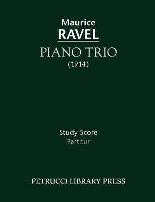 Piano Trio: Study score by Ravel, Maurice