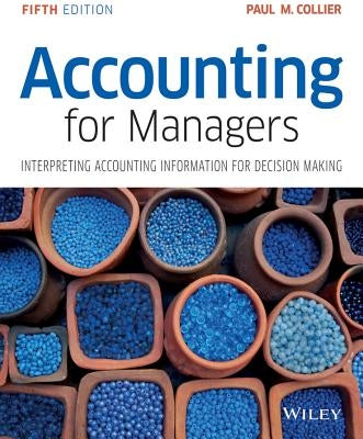 Accounting For Managers 5e by Collier, Paul M.