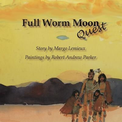 Full Worm Moon Quest by Parker