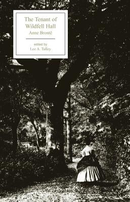 Tenant of Wildfell Hall by Brontë, Anne