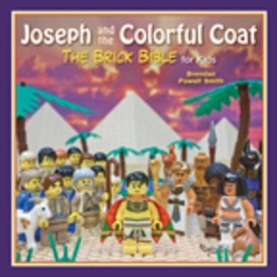 Joseph and the Colorful Coat by Smith, Brendan Powell