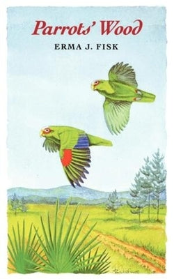 Parrot's Wood by Fisk, Erma J.