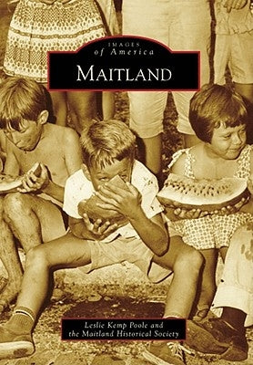 Maitland by Poole, Leslie Kemp