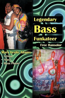 Legendary Bass Funkateer by Hansolor, Free