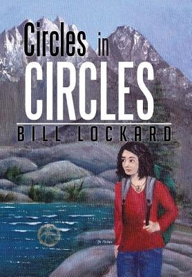 Circles in Circles by Lockard, Bill