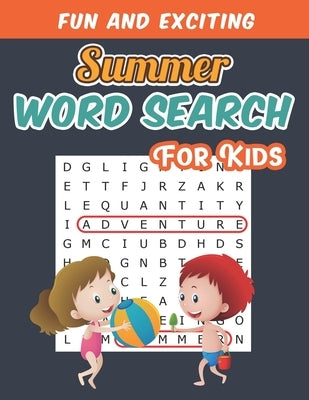 Summer Word Search For Kids: Fun Summer Puzzle Activity Workbook for Kids With Bonus Coloring Pages by Publishing, Marikz