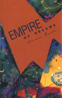 Empire of Dreams by Braschi, Giannina
