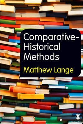 Comparative-Historical Methods by Lange, Matthew