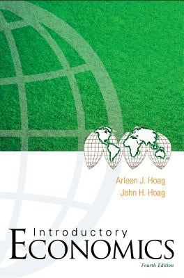 Introductory Economics (Fourth Edition) by Hoag, John H.