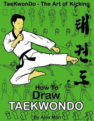 How to draw Taekwondo by Man, Alex