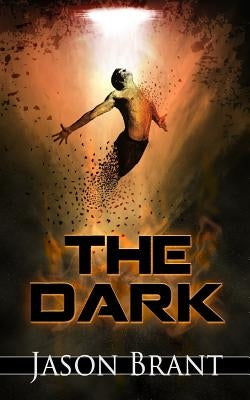 The Dark by Brant, Jason