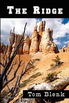 The Ridge by Blenk, Tom