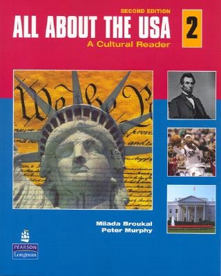 All about the USA 2: A Cultural Reader [With CD (Audio)] by Broukal, Milada