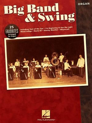 Big Band & Swing by Hal Leonard Corp