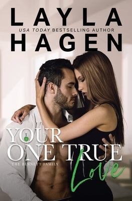 Your One True Love by Hagen, Layla