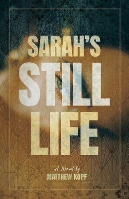 Sarah's Still Life by Kopf, Matthew