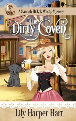 The Dirty Coven by Hart, Lily Haper
