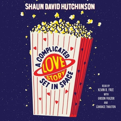 A Complicated Love Story Set in Space by Hutchinson, Shaun David