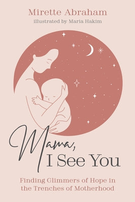 Mama, I See You by Abraham, Mirette