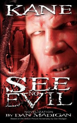 See No Evil by Madigan, Dan