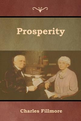 Prosperity by Fillmore, Charles