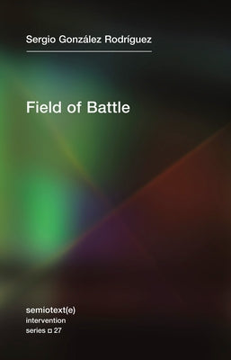 Field of Battle by Gonzalez Rodriguez, Sergia