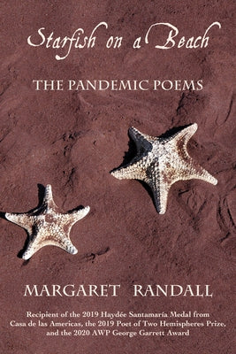 Starfish on a Beach: The Pandemic Poems by Randall, Margaret