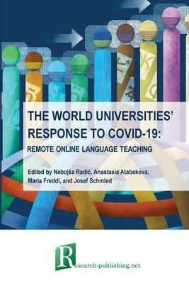 The world universities' response to COVID-19: remote online language teaching by Radic, Nebojsa