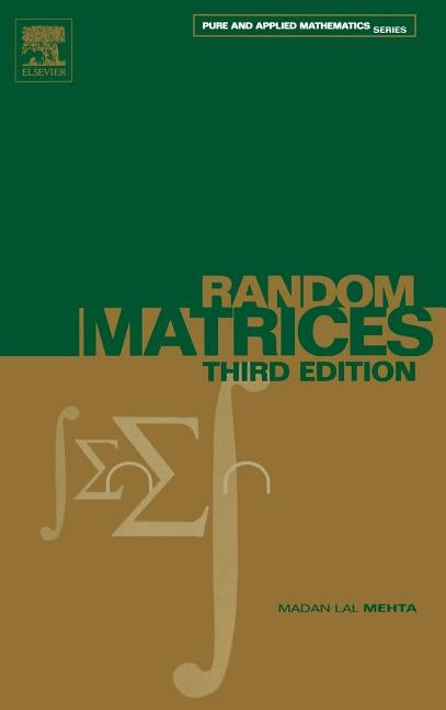 Random Matrices: Volume 142 by Lal Mehta, Madan