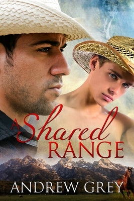 A Shared Range by Grey, Andrew