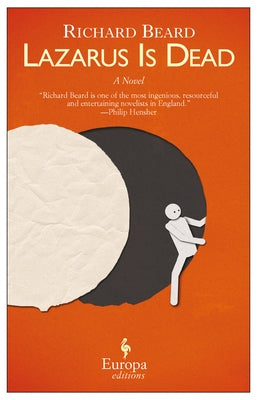 Lazarus Is Dead by Beard, Richard