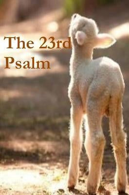 The 23rd Psalm by Sizemore, Terrie