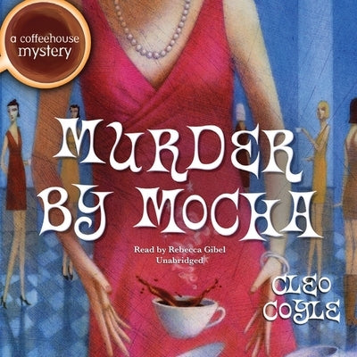 Murder by Mocha by Coyle, Cleo