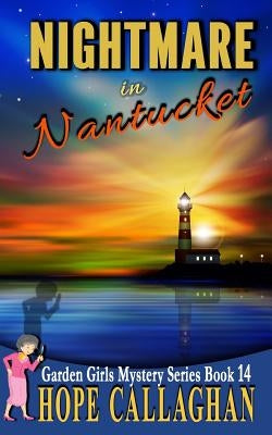 Nightmare in Nantucket by Callaghan, Hope