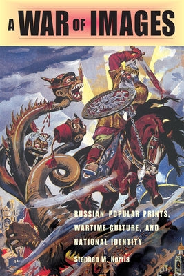 A War of Images by Norris, Stephen