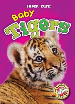 Baby Tigers by Leaf, Christina