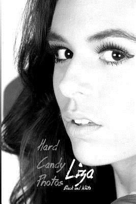 Hard Candy Photos, Liza in Black & White by Clarke, Bob