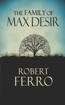The Family of Max Desir by Ferro, Robert