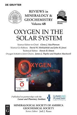 Oxygen in the Solar System by MacPherson, Glenn J.