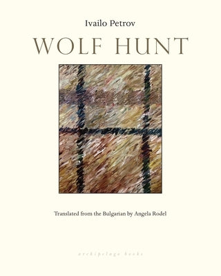 Wolf Hunt by Petrov, Ivailo
