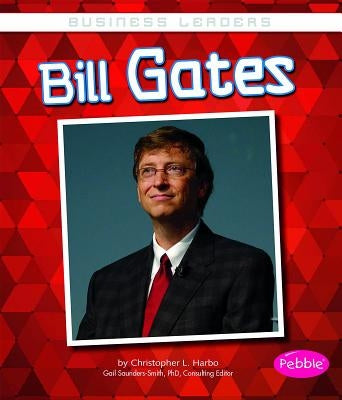 Bill Gates by Harbo, Christopher L.