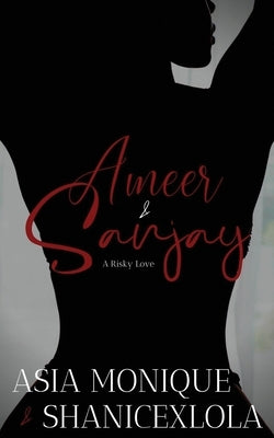 Ameer & Sanjay: A Risky Love by Shanicexlola