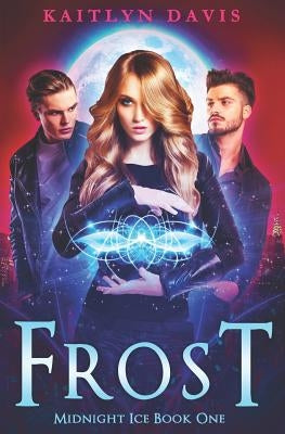 Frost by Davis, Kaitlyn