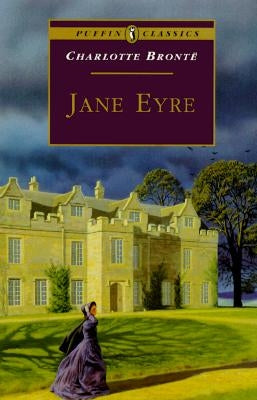 Jane Eyre by Bronte, Charlotte