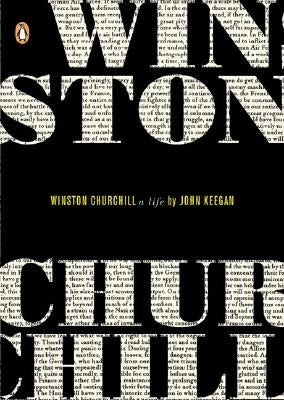 Winston Churchill: A Life by Keegan, John
