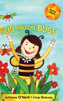 Bug and the Bugs by Xist Publishing