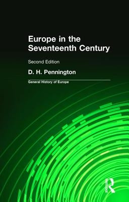Europe in the Seventeenth Century by Pennington, Donald