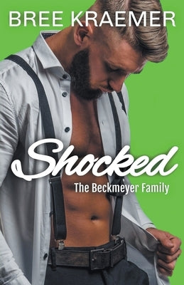 Shocked by Kraemer, Bree