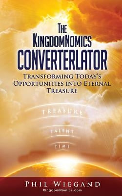 The KingdomNomics Converterlator by Kingdomnomics Foundation Inc