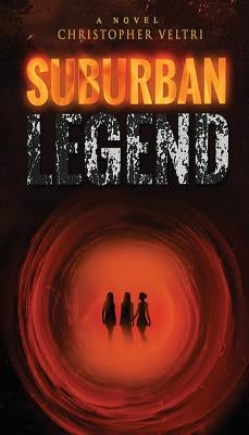 Suburban Legend by Veltri, Christopher